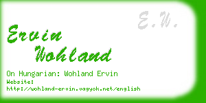 ervin wohland business card